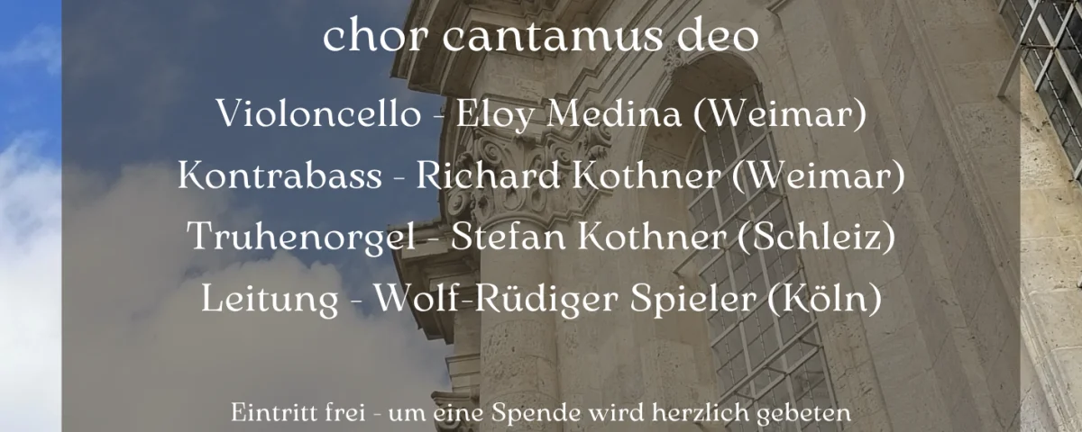 cantamus deo Konzert Kirchkau 25062023